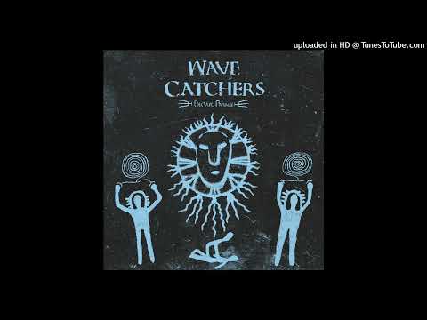 Wave Catchers - The Russian Nightmare