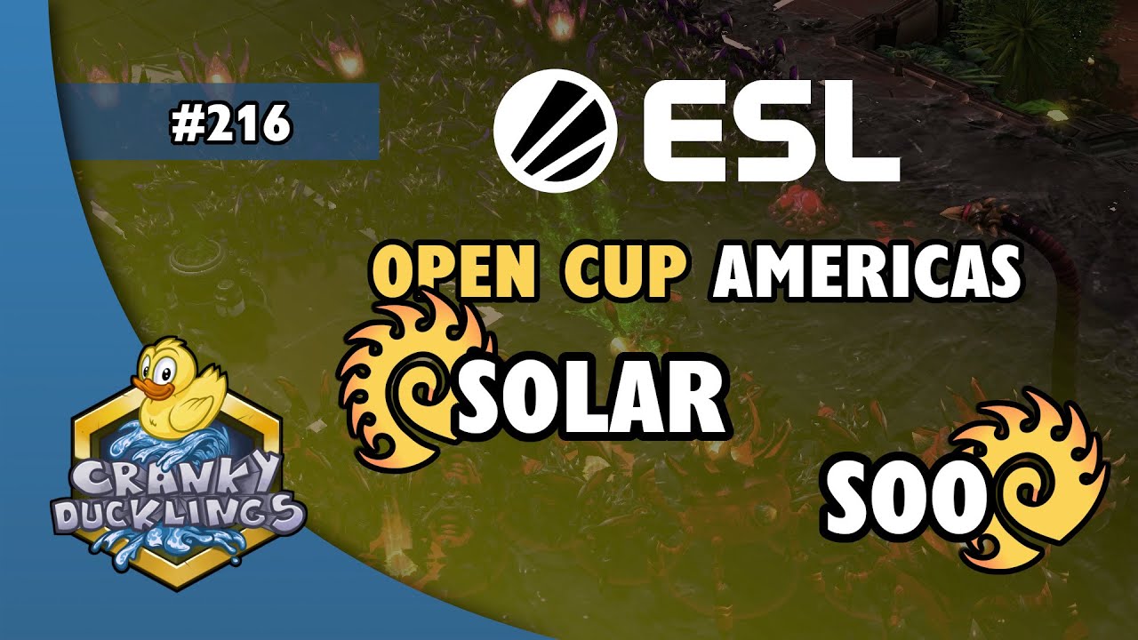 Solar vs soO ESL - ZvZ | ESL Open Cup 