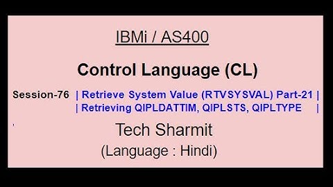 Retrieve System Value (RTVSYSVAL) Part-21 | IBM i | AS400 | CLLE | cl programming in IBM i  or AS400