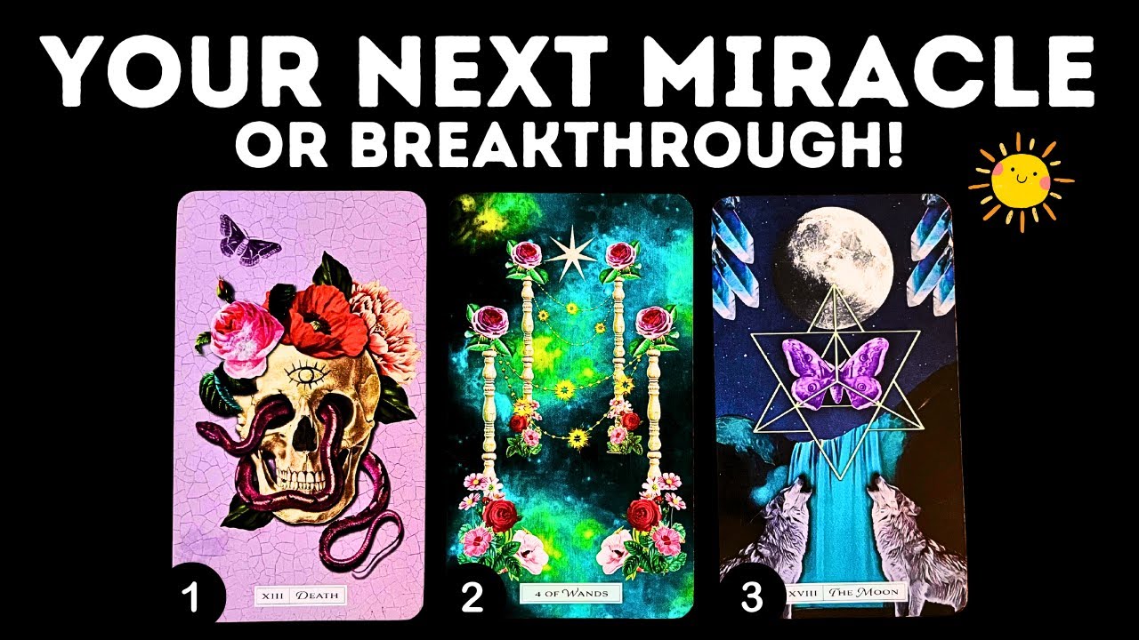 What Will Be Your Next Miracle/Breakthrough?⏐PICK A CARD