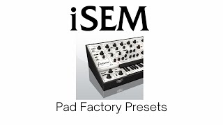 iSEM Synthesizer - Pad - Factory Presets screenshot 5