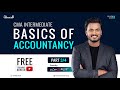 Basics of Accountancy | How to write Journal Entries | Lecture 3 | CMA Intermediate | Syllabus 2022