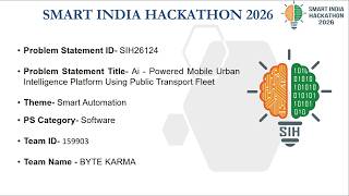 SIH 26124: AI-Powered Mobile Urban Intelligence Platform Using Public Transport Fleet