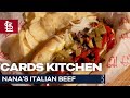 Cards Kitchen: Nana&#39;s Italian Beef | St. Louis Cardinals