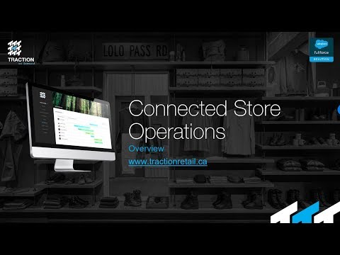 Traction Retail: Connected Store Operations