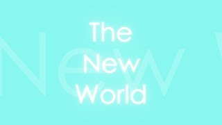 【初音ミク】The New World【オリジナル】