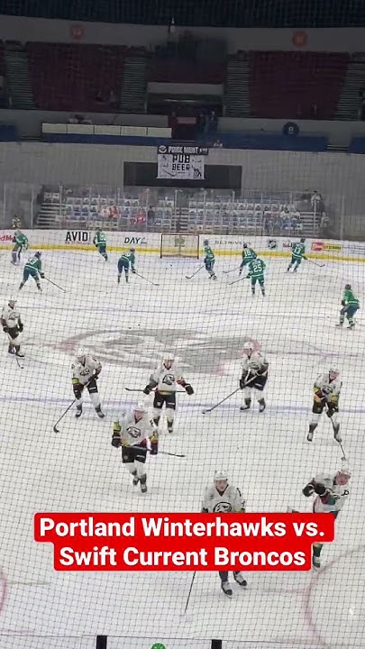 portland-winterhawks-vs-swift-current-broncos-youtube