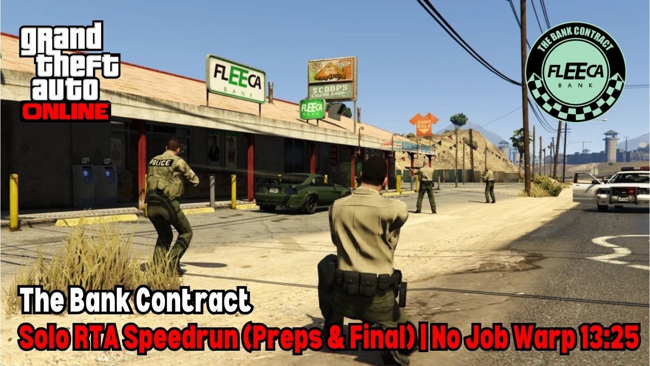 GTA Online "The Bank Contract" SOLO Speedrun 1325 Min, No Mission