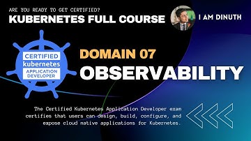 8.0. Kubernetes Observability Domain - Introduction