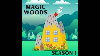 Chapter 1: The Pumpkin of Magic Woods (Part I)