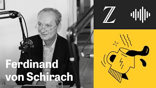 Ferdinand von Schirach, was ist ein gelungenes Leben? | Interviewpodcast "Alles gesagt?"