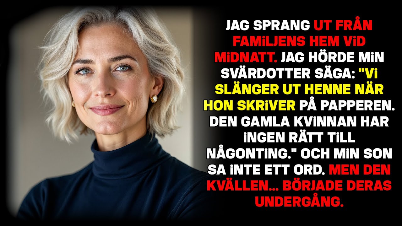 Jag sprang från huset vid midnatt... efter att ha hört deras plan att förgöra mig.