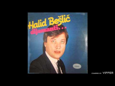 Halid Beslic - Tri ruze - (Audio 1984)