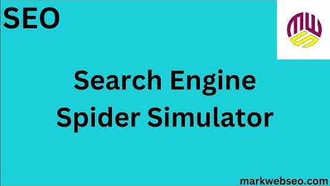 How to Use  Search Engine Spider Simulator " SEO with the Search Engine Spider Simulator "