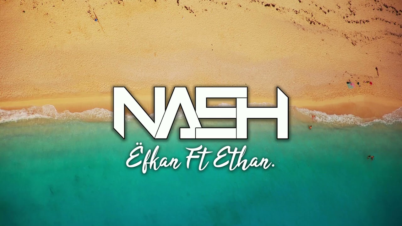 Ëfkan - Envie de toi (Feat. Ethan) [Prod. Nash]