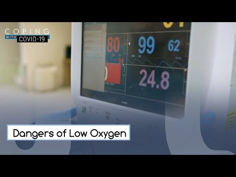The Dangers of Low Oxygen l Coping with COVID-19