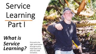 Service Learning: The Difference Between Service Learning, Service Projects, & Service Organizations