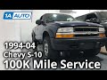 100k Mile Service Chevy S-10 ZR2 Pickup 2nd Generation 1994-2004