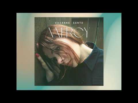 Suzanne Santo "Mercy" (Official Audio)