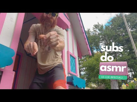 SUBS DO ASMR LIKE BOSSES - 10-11K SPECIAL!😎🥳