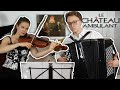 Le Château Ambulant - Main Theme [Accordion + Viola cover]