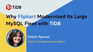 Why Flipkart Modernized Its Large MySQL Fleet with TiDB