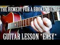 How To Play The Remedy For A Broken Heart By XXXTentacion On Guitar FOR BEGINNERS