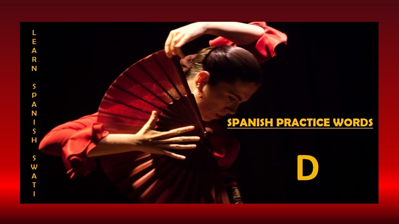 (Learn Spanish with Swati) Lesson 8 Learn some Basic Spanish words