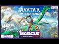 Chez marcus live n193  avatar frontiers of pandora episode 1