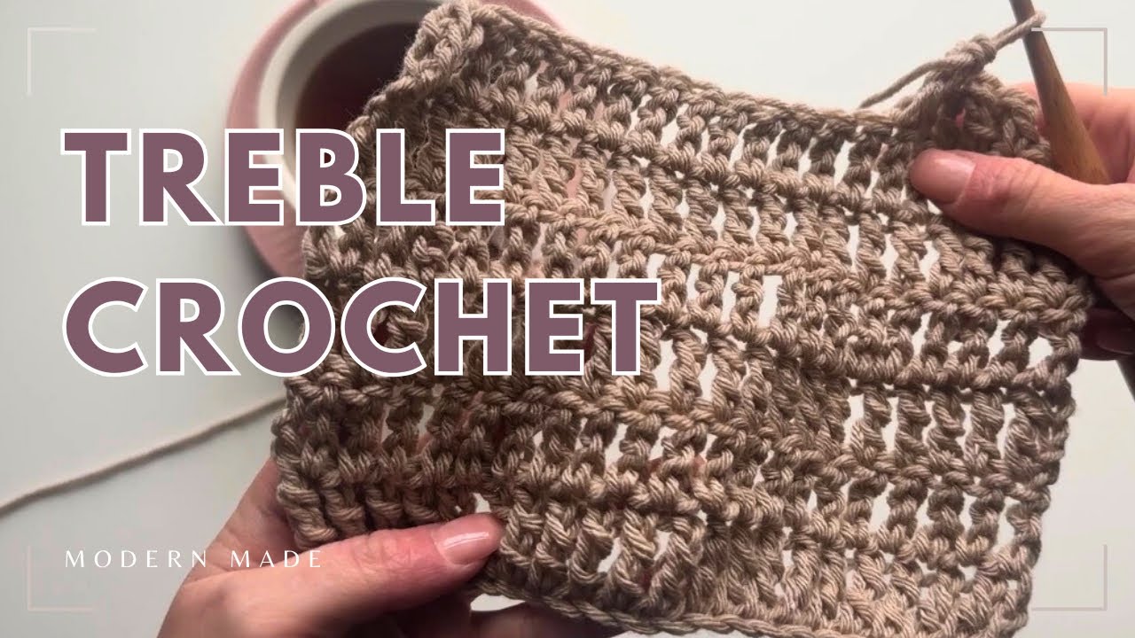 How to Crochet The Treble Crochet for Beginners 