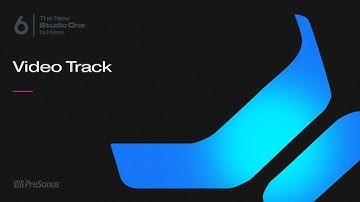 Studio One 6: The Global Video Track