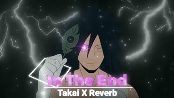 Naruto - In The End - @takaiamv