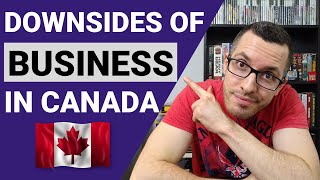 DOWNSIDES of Starting a BUSINESS in CANADA // Know This BEFORE You Start // Canadian Business Guide screenshot 5