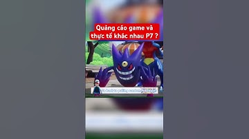 Quảng cáo game pokemon và thực tế khác nhau P6 ? #shorts #games