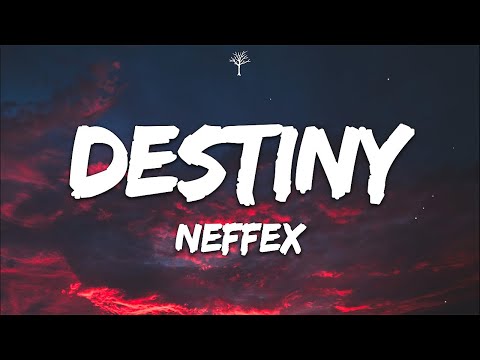 NEFFEX Destiny Lyrics 