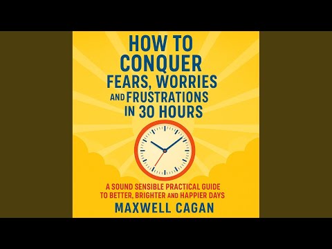 The Fourteenth Hour - How to Banish Inner Conflicts Twelve Ways to Meet Minor Personal...