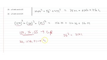 `9(25 a^2+b^2)+25(c^2-3a c)=15 b(3a+c)` 14. For any three positive real numbers a, b and c, 9(2...