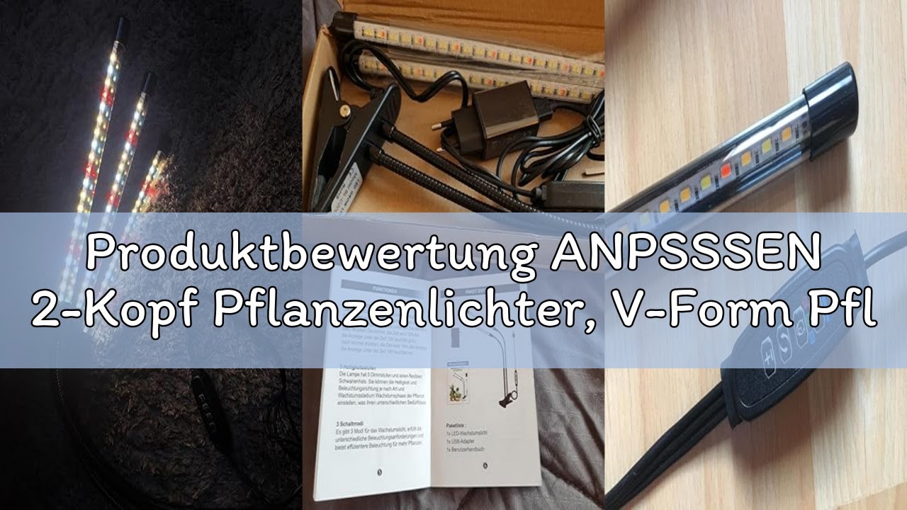 Produktbewertung ANPSSSEN 2-Kopf Pflanzenlichter, V-Form Pflanzenlampe LED, Vollspektrum Wachstumsla