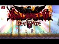 Calamity Death Mode, But We Are Finally In Hard Mode!