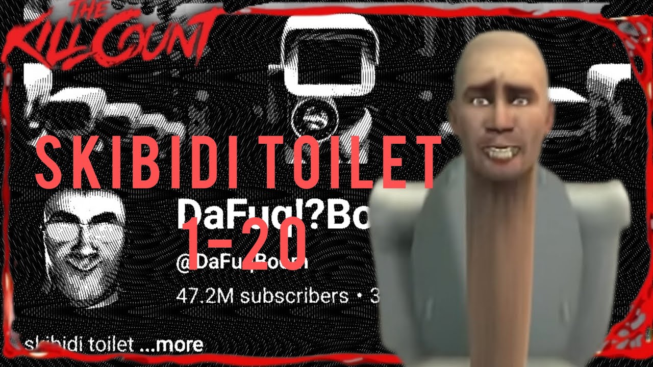 Skibidi toilet 1/20  kill count 😃