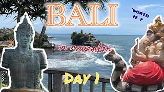 BALI 📍Off-Season in November — Is It Worth It?  My FIRST✨ International Trip  To BALI || Day 1 ||