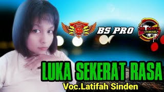 LUKA SEKERAT RASA VERSI JARANAN SETYO BUDOYO 64171 ~ VOC LATIFAH || SLUDAR SLUDUR