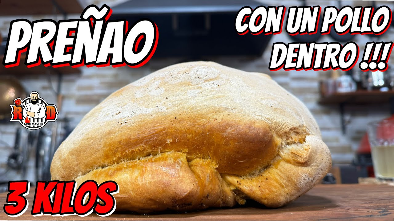 Pollo Escondido.  Un Preñao de 3 Kg!!! |RDGrillmaster.