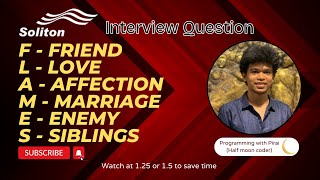 FLAMES | Soliton Technologies Questions | Approach + Code with explanation.