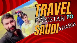 Travel Vlog Pakistan To Saudi Arabia1Stvlog Shahid Vlogs