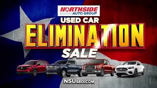 Announcing the Used Car Elimination Sale at Northside!