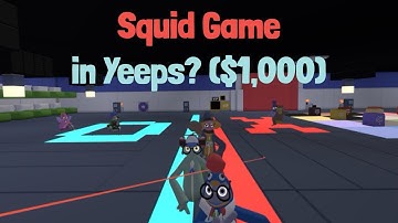 $1,000 Squid Game Challenge in Yeeps!