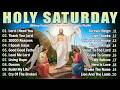 Holy Saturday Worship Songs🎶Best Praise and Worship Songs with Lyrics✝️Top Praise And Worship Music
