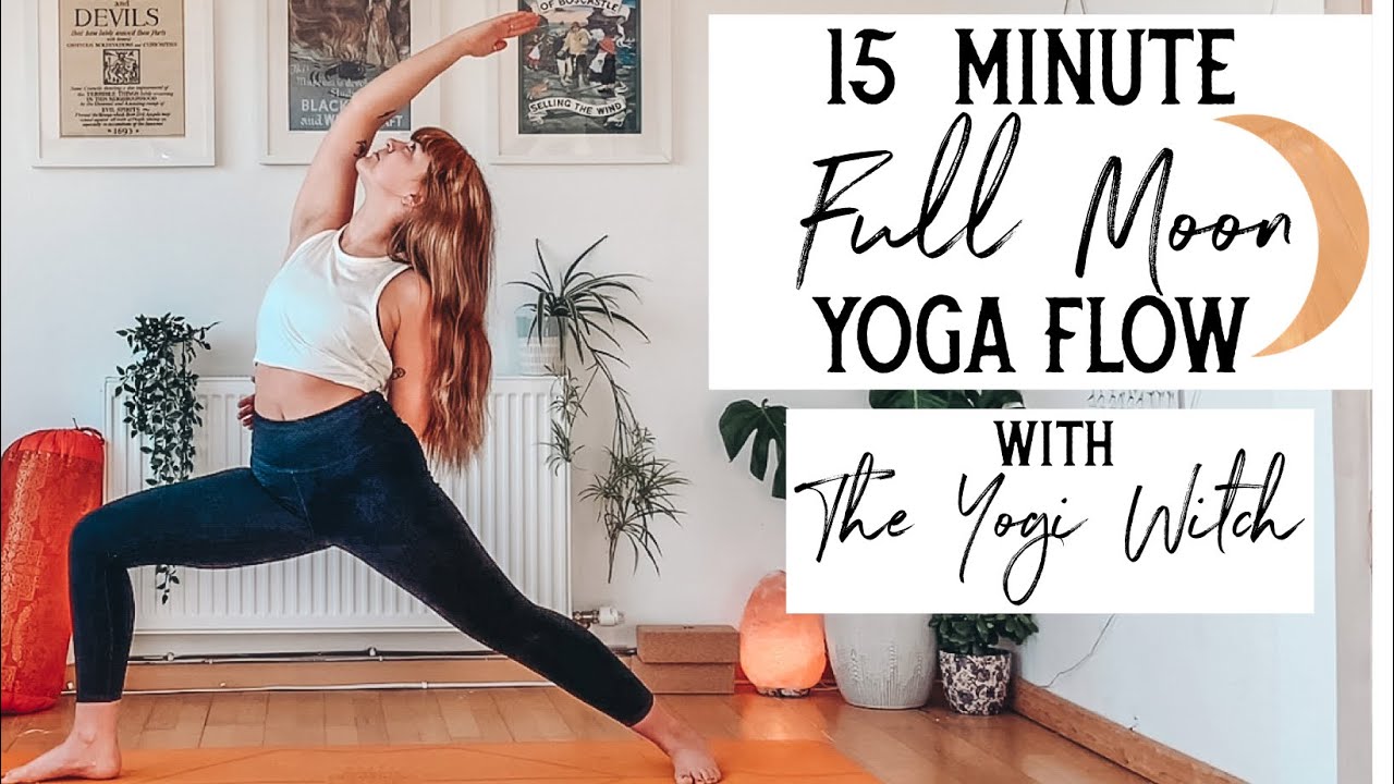 15 minute // FULL MOON FLOW // The Yogi Witch
