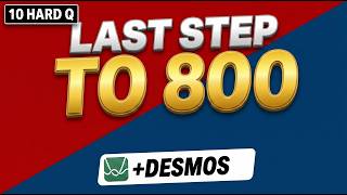 Hard SAT Math Questions & Desmos: The Last Step to 800